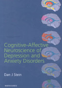Cognitive Affective Neuroscience of Depression and Anxiety Disorders Book