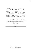 “The Whole Wide World, Without Limits”