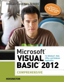 Microsoft Visual Basic 2012 for Windows, Web, Office, and Database Applications: Comprehensive