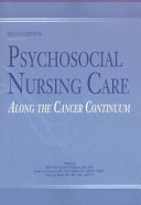 Psychosocial Nursing Care Along the Cancer Continuum Book