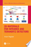 2D Materials for Infrared and Terahertz Detectors Book
