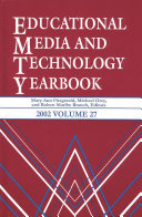 Educational Media and Technology Yearbook 2002