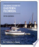 Cruising Guide to Eastern Florida Book