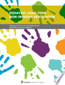 Pediatric Long Term Non Invasive Ventilation