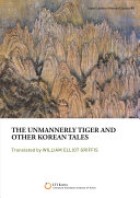 Read Pdf The unmannerly tiger and other Korean tales