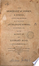 The Merchant of Venice, a comedy, altered [by R. Valpy] from Shakespeare, as it was acted at Reading school