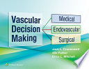 Vascular Decision Making Book