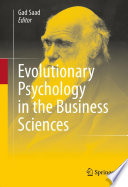 Evolutionary Psychology in the Business Sciences Book