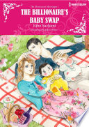 THE BILLIONAIRE'S BABY SWAP (Colored Version)Vol.1