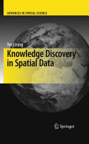 Knowledge Discovery in Spatial Data