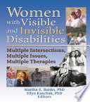 Women with Visible and Invisible Disabilities