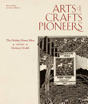 Arts and Crafts Pioneers