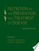Nutrition in the Prevention and Treatment of Disease Book