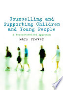 Counselling And Supporting Children And Young People