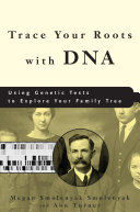 Trace Your Roots with DNA