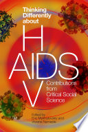 Thinking Differently about HIV AIDS
