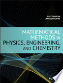 Mathematical Methods in Physics  Engineering  and Chemistry Book