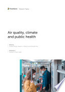 Air Quality, Climate and Public Health
