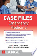Case Files: Emergency Medicine, Fifth Edition
