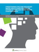 Strengthening Child and Adolescent Mental Health (CAMH) Services and Systems in Lower-and-Middle-Income Countries (LMICs)