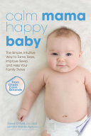 Calm Mama  Happy Baby Book