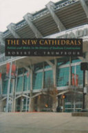 The New Cathedrals