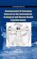 Contaminants of Emerging Concern in the Environment