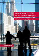 September 11  2001 as a Cultural Trauma Book