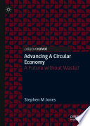 Advancing a Circular Economy