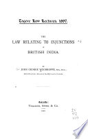 The Law Relating To Injunctions In British India