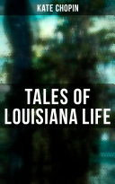 Read Pdf Tales of Louisiana Life