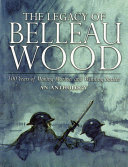 The Legacy of Belleau Wood