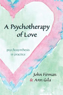 Psychotherapy of Love, A
