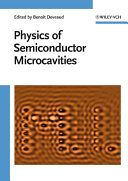 Physics of Semiconductor Microcavities