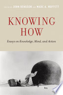 Knowing How  Essays on Knowledge  Mind  and Action Book