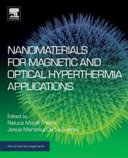 Nanomaterials for Magnetic and Optical Hyperthermia Applications