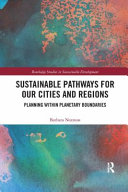 Sustainable Pathways for Our Cities and Regions Book