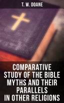 Read Pdf Comparative Study of the Bible Myths and their Parallels in other Religions