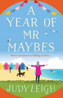 A Year of Mr Maybes Book