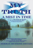 My Truth a Mist in Time [Pdf/ePub] eBook