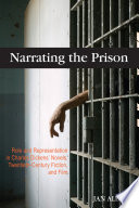 Narrating The Prison Role And Representation In Charles Dickens 39 Novels Twentieth Century Fiction And Film