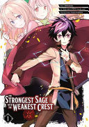 The Strongest Sage with the Weakest Crest 01 Book