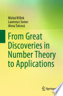 From Great Discoveries in Number Theory to Applications Book