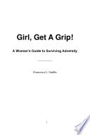 Girl Get A Grip Book
