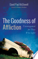 The Goodness of Affliction