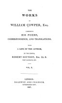 The Works of William Cowper  Posthumous poems  Translations from Vincent Bourne  Translations of the Latin and Italian poems of Milton  Epigrams translated from the Latin of Owen  Translations of Greek verses  Translations from the Fables of Gay  Adam  a sacred drama  translated from the Italian of Andreini Pdf/ePub eBook