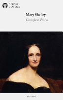 Pdf Delphi Complete Works of Mary Shelley (Illustrated) Telecharger