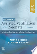 Goldsmith   s Assisted Ventilation of the Neonate   E Book Book
