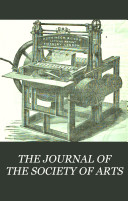 THE JOURNAL OF THE SOCIETY OF ARTS