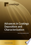 Advances in Coatings Deposition and Characterization